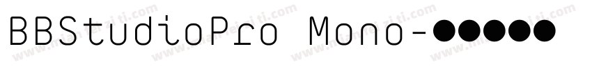 BBStudioPro Mono字体转换
